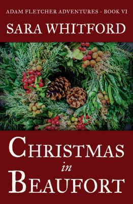 Christmas in Beaufort 0692405771 Book Cover