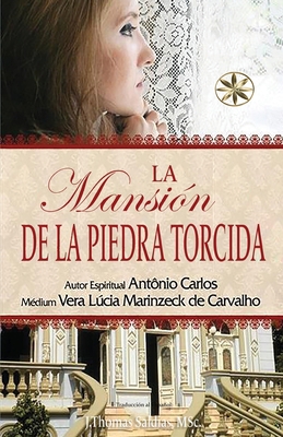 La Mansión de la Piedra Torcida [Spanish] 1088251986 Book Cover