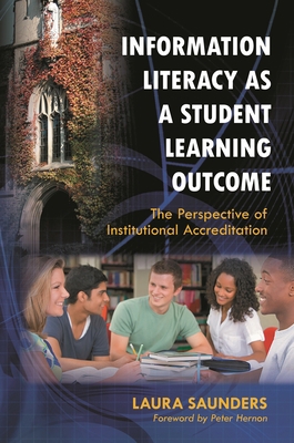 Information Literacy as a Student Learning Outc... 1598848526 Book Cover