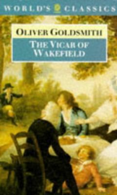 The Vicar of Wakefield (The ^AWorld's Classics) 0192815601 Book Cover