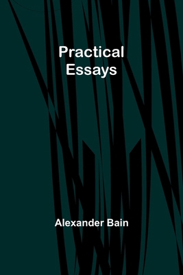 Practical Essays 9361470779 Book Cover