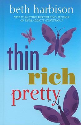 Thin, Rich, Pretty [Large Print] 1410430340 Book Cover