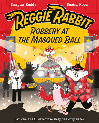 Reggie Rabbit and the Masqued Ball: Volume 3 1382070373 Book Cover
