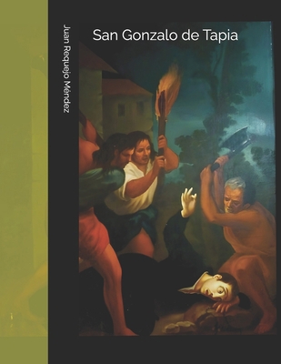 San Gonzalo de Tapia [Spanish] B0DN66MP7H Book Cover