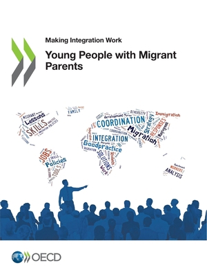 Young People with Migrant Parents 9264791167 Book Cover