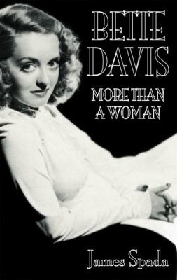Bette Davies: More Than A Woman 075150940X Book Cover