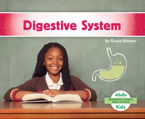 Digestive System 153218185X Book Cover