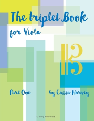 The Triplet Book for Viola, Part One 1635231167 Book Cover