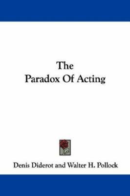 The Paradox Of Acting 1432527916 Book Cover