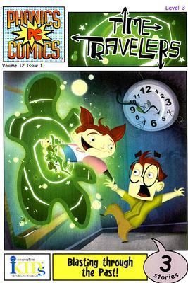 Phonic Comics: Time Travelers - Level 3 1584764724 Book Cover