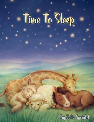 Time To Sleep B0GTTLHPHK Book Cover