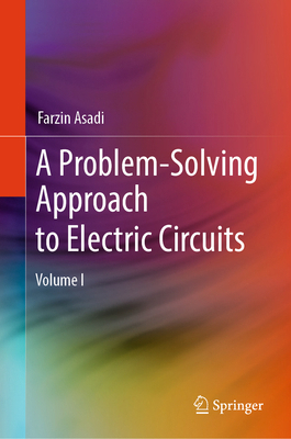 A Problem-Solving Approach to Electric Circuits... 3031956222 Book Cover