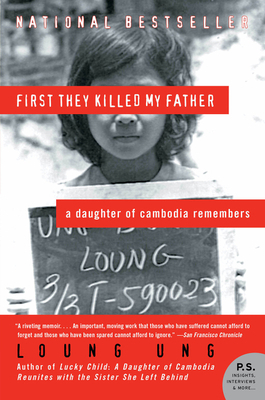 First They Killed My Father: A Daughter of Camb... 0060856262 Book Cover