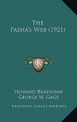 The Pasha's Web (1921) 1165630788 Book Cover
