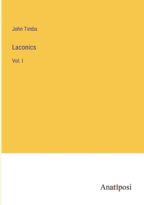 Laconics: Vol. I 338200092X Book Cover