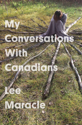 My Conversations with Canadians: Volume 4 1771663588 Book Cover