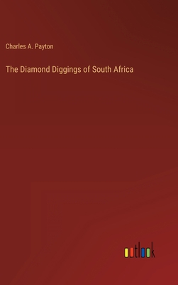 The Diamond Diggings of South Africa 336816211X Book Cover