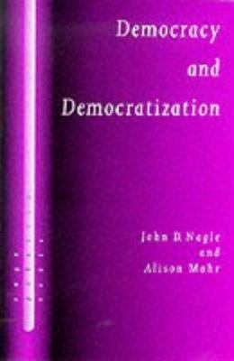 Democracy and Democratization: Post-Communist E... 0761956786 Book Cover