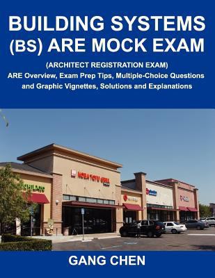 Building Systems (Bs) Are Mock Exam (Architect ... 1612650031 Book Cover