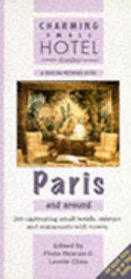 Paris and Around (Charming Small Hotel Guides) 1872576737 Book Cover