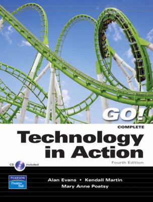 Go! Technology in Action [With CDROM] 0132253569 Book Cover