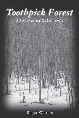 Toothpick Forest 1449910300 Book Cover