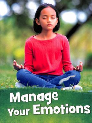 Manage Your Emotions (Mind Matters) 1398213535 Book Cover