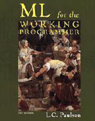 ML for the Working Programmer 0511811322 Book Cover