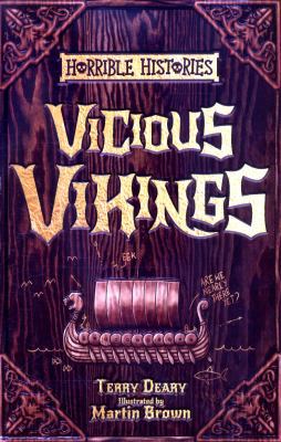 Vicious Vikings (Horrible Histories 25th Annive... 1407178547 Book Cover