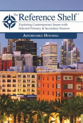 Reference Shelf: Affordable Housing: 0 1642652199 Book Cover