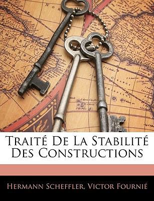 Traité De La Stabilité Des Constructions [French] 1145139493 Book Cover