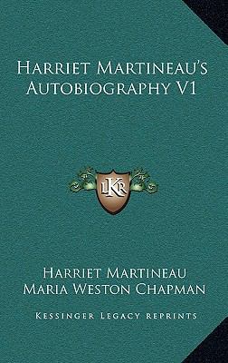 Harriet Martineau's Autobiography V1 1163430536 Book Cover