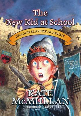 The New Kid at School (Dragon Slayers' Academy) 1419331264 Book Cover