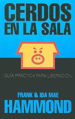 Cerdos En La Sala - Bolsillo = Pigs in the Parlor [Spanish] 9588285917 Book Cover