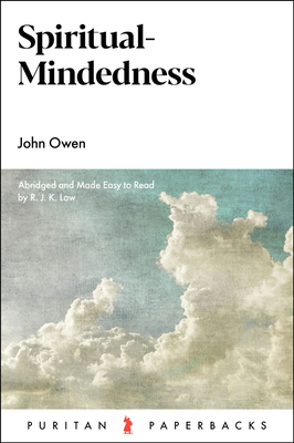 Spiritual-Mindedness 1800401604 Book Cover
