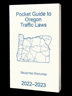 Perfect Paperback Pocket Guide to Oregon Traffic Laws Book