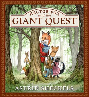 Hector Fox and the Giant Quest 1619337940 Book Cover