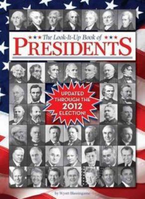 The Look-It-Up Book of Presidents B008GZ2D9W Book Cover