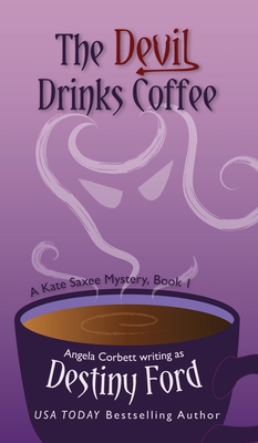 The Devil Drinks Coffee 0989283690 Book Cover