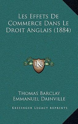 Les Effets De Commerce Dans Le Droit Anglais (1... [French] 1167638719 Book Cover