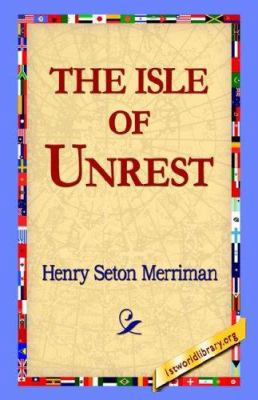 The Isle of Unrest 1421800403 Book Cover