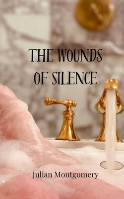 The Wounds of Silence 3690809878 Book Cover