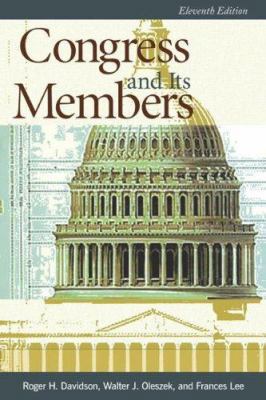 Congress and Its Members, 11th Edition 087289357X Book Cover