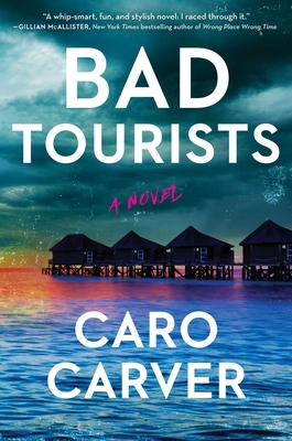 Bad Tourists 1668058847 Book Cover