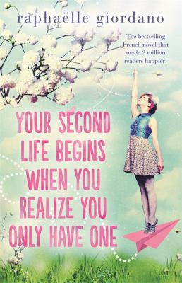 Your Second Life Begins When You Realize You On... 014378899X Book Cover