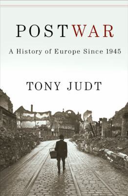 Postwar: A History of Europe Since 1945 1594200653 Book Cover