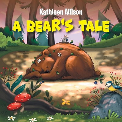 A Bear's Tale B0GZJC1GSW Book Cover