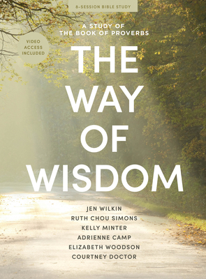 The Way of Wisdom - Bible Study Book with Video...            Book Cover