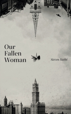 Our Fallen Woman 1998129896 Book Cover