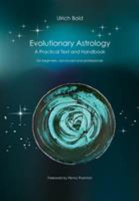 Evolutionary Astrology: Practical Text and Hand... 383709202X Book Cover